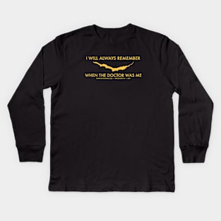 I Will Always Remember Kids Long Sleeve T-Shirt